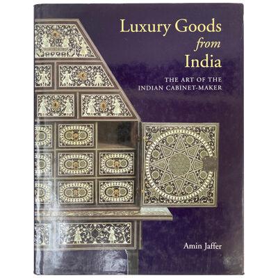 Luxury Goods from India The Art of the Indian Cabinet-Maker Hardcover Table Book