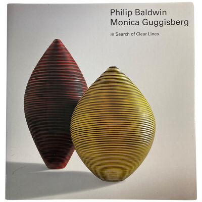 Philip Baldwin, Monica Guggisberg In Search Of Clear Lines Book