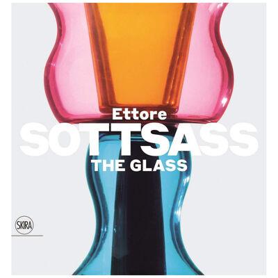 Ettore Sottsass: The Glass (Book)