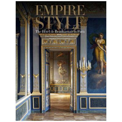 Empire Style: The Hotel Beauharnais in Paris (Book)