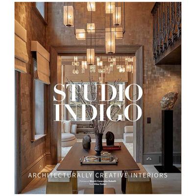 Studio Indigo: Architecturally Creative Interiors (Book)